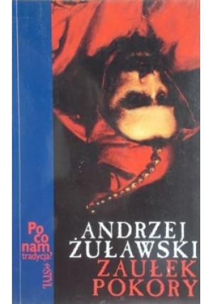 Zaułek pokory - Andrzej Żuławski - książka historyczna wyd. 2000