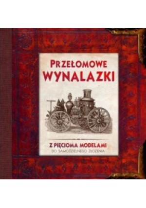 Przełomowe wynalazki - książka  wyd. 2015