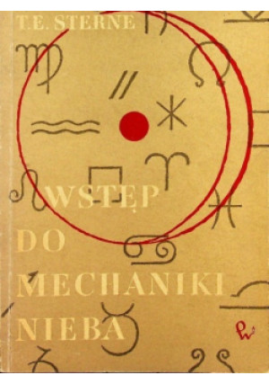Wstęp do mechaniki nieba - T. E. Sterne - książka  wyd. 1966