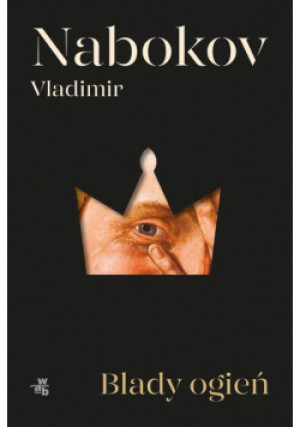 Blady ogień - Vladimir Nabokov - książka  wyd. 2024