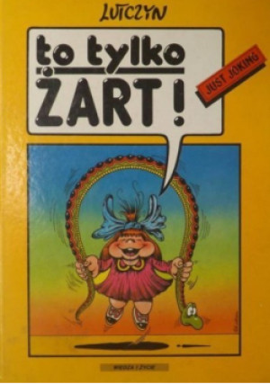 To tylko żart - Edward Lutczyn - książka  wyd. 1992