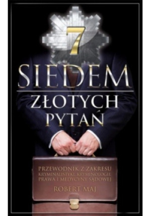 Siedem złotych pytań - Robert Maj - książka reportaż wyd. 2011