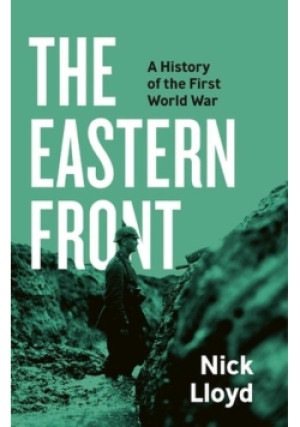 The Eastern Front - Nick Lloyd - książka  wyd. 2024