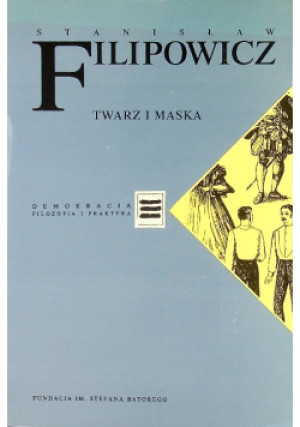 Twarz i maska - Stanisław Filipowicz - książka  wyd. 1998
