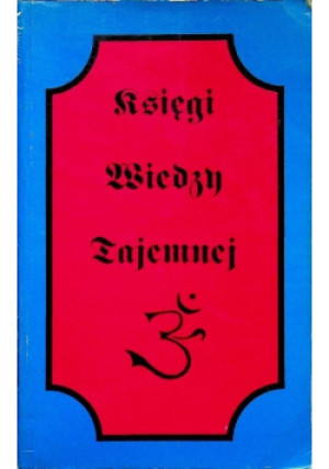 Księgi wiedzy tajemnej - William Glower - książka  wyd. 1992