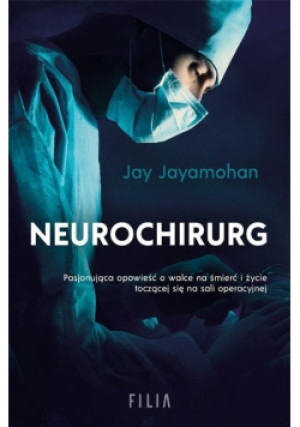 Neurochirurg - Jay Jayamohan - książka  wyd. 2021