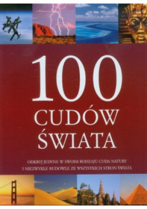 100 cudów świata - książka  wyd. 2013