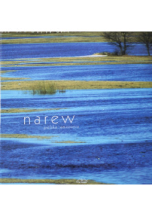 Narew Polska Amazonia - Jarosław Chyra - książka  wyd. 2002