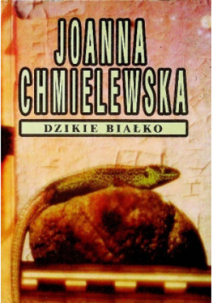Dzikie białko - Joanna Chmielewska - książka  wyd. 1993