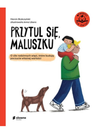 Przytul się, maluszku - Marcin Brykczyński - książka  wyd. 2022