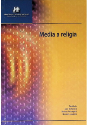 Media a religia - Igor Borkowski - książka  wyd. 2011