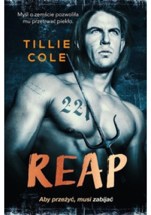 Reap - Tillie Cole - książka  wyd. 2017