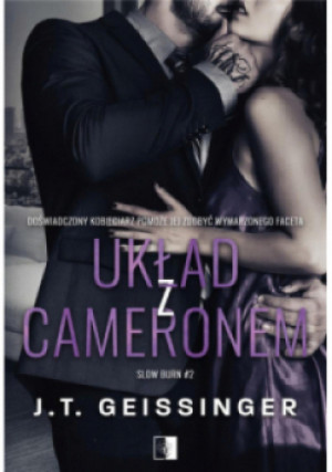 Układ z Cameronem Tom 2 - J.T. Geissinger - książka  wyd. 2021