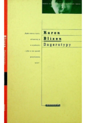 Dagerotypy - Karen Blixen - książka  wyd. 1997