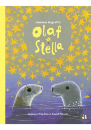 Olaf i Stella - Joanna Jagiełło - książka  wyd. 2025