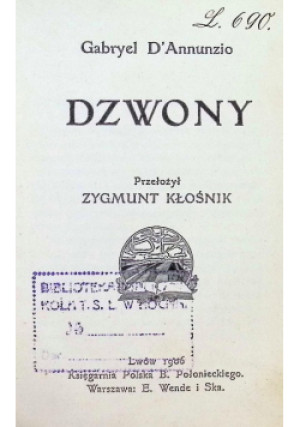 Dzwony 1906 r. - Gabryel D Annuzio - książka  wyd. 1906