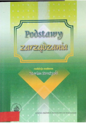 Podstawy zarządzania - Marian Strużycki - książka  wyd. 2008