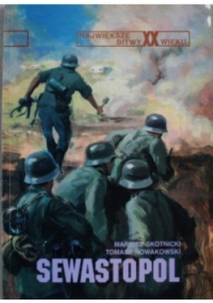 Sewastopol - Mariusz Skotnicki - książka historyczna wyd. 1996