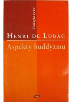 Aspekty buddyzmu - Henri de Lubac - książka  wyd. 1995