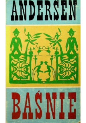 Baśnie Andersen - H. C. Andersen - książka  wyd. 1967