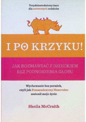 I po krzyku! - Sheila McCraith - książka  wyd. 2015