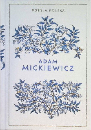 Poezja polska - Adam Mickiewicz - książka  wyd. 2025