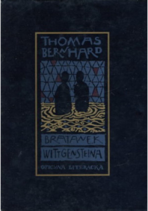 Bratanek Wittgensteina - Thomas Bernhard - książka  wyd. 1997