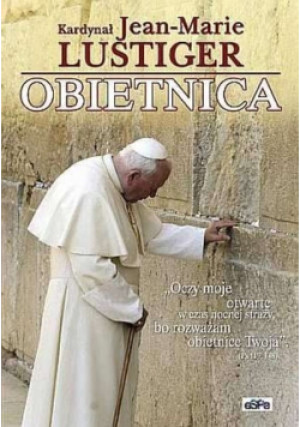 Obietnica - Jean Marie Lustiger - książka  wyd. 2004