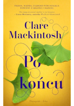 Po końcu - Liane Moriarty - książka  wyd. 2020