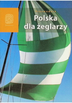 Polska dla żeglarzy - Zbigniew Klimczak - książka  wyd. 2007