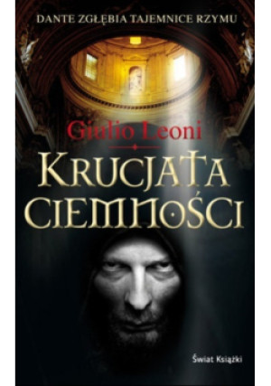Krucjata ciemności - Giulio Leoni - książka  wyd. 2010