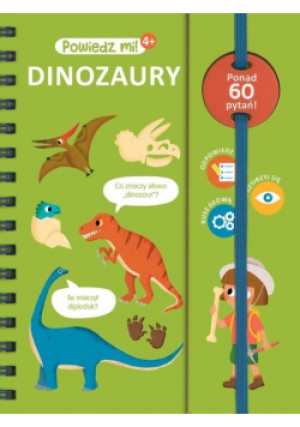 Powiedz mi! Dinozaury - Meyer Aurore - książka  wyd. 2022