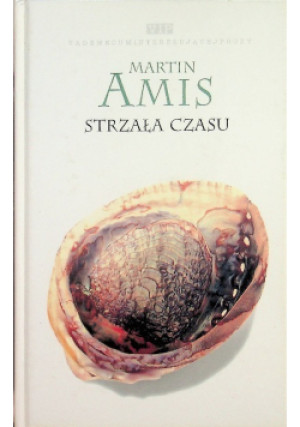 Strzała Czasu - Martin Amis - książka  wyd. 1997
