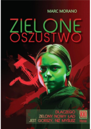 Zielone oszustwo - Morano Marc - książka historyczna wyd. 2023
