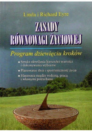 Zasady równowagi życiowej - Linda Eyre, Richard Eyre - książka  wyd. 2002