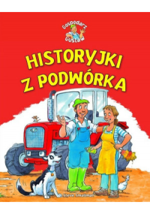 Historyjki z podwórka - Steve Smallman - książka  wyd. 2024