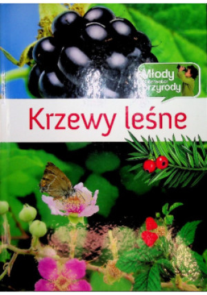 Krzewy leśne - książka  wyd. 2011