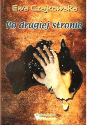 Po drugiej stronie - Ewa Czajkowska - książka  wyd. 2016
