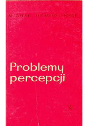 Problemy percepcji - Michał Hempoliński - książka  wyd. 1969