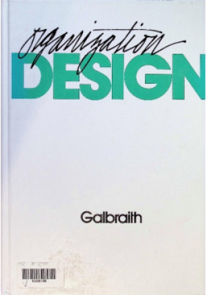 Organization Design - Jay R. Galbraith - książka  wyd. 1977