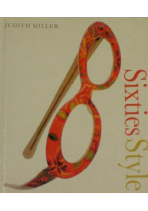 Sixties Style - Judith Miller - książka  wyd. 2006