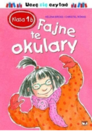 Fajne te okulary - Bross Helena, Ronns Christel - książka  wyd. 2016