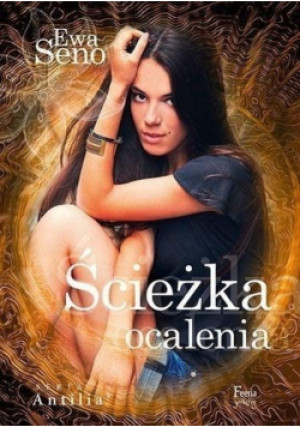 Ścieżka ocalenia - Ewa Seno - książka  wyd. 2015