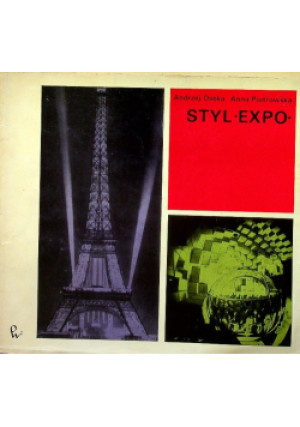 Styl Expo - Andrzej Osęka - książka historyczna wyd. 1970