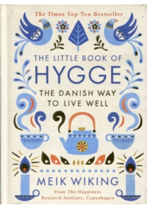 The Little Book of Hygge - Meik Wiking - książka  wyd. 2016