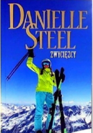 Zwycięzcy - Danielle Steel - książka  wyd. 2019