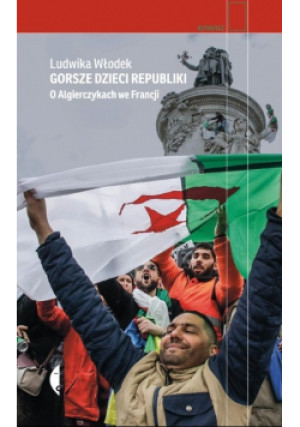 Gorsze dzieci Republiki - Ludwika Włodek - książka  wyd. 2020