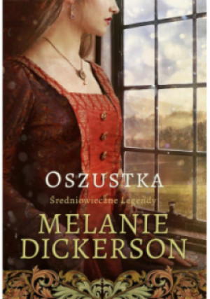 Oszustka - Melanie Dickerson - książka  wyd. 2017
