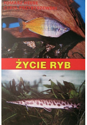 Życie ryb - Cyryl Przybyszewski, Tomasz Heese - książka  wyd. 1993