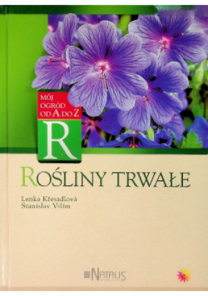 Rośliny trwałe - Stanislav Vilim - książka  wyd. 2006